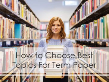 how to choose a topic for term paper