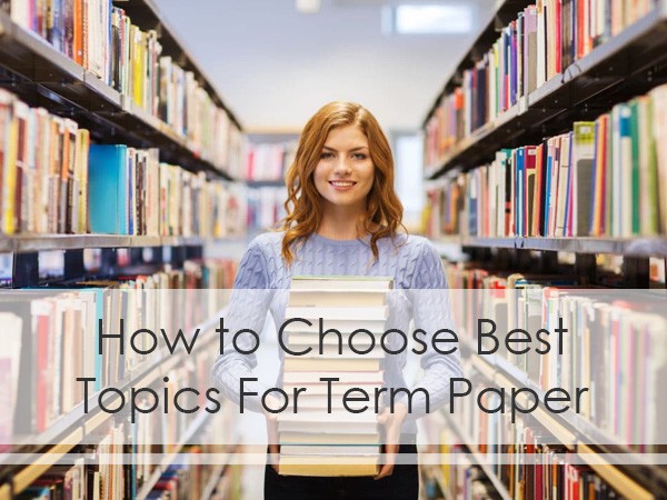 best term paper topics