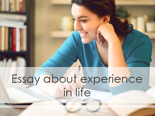 an essay about life experiences